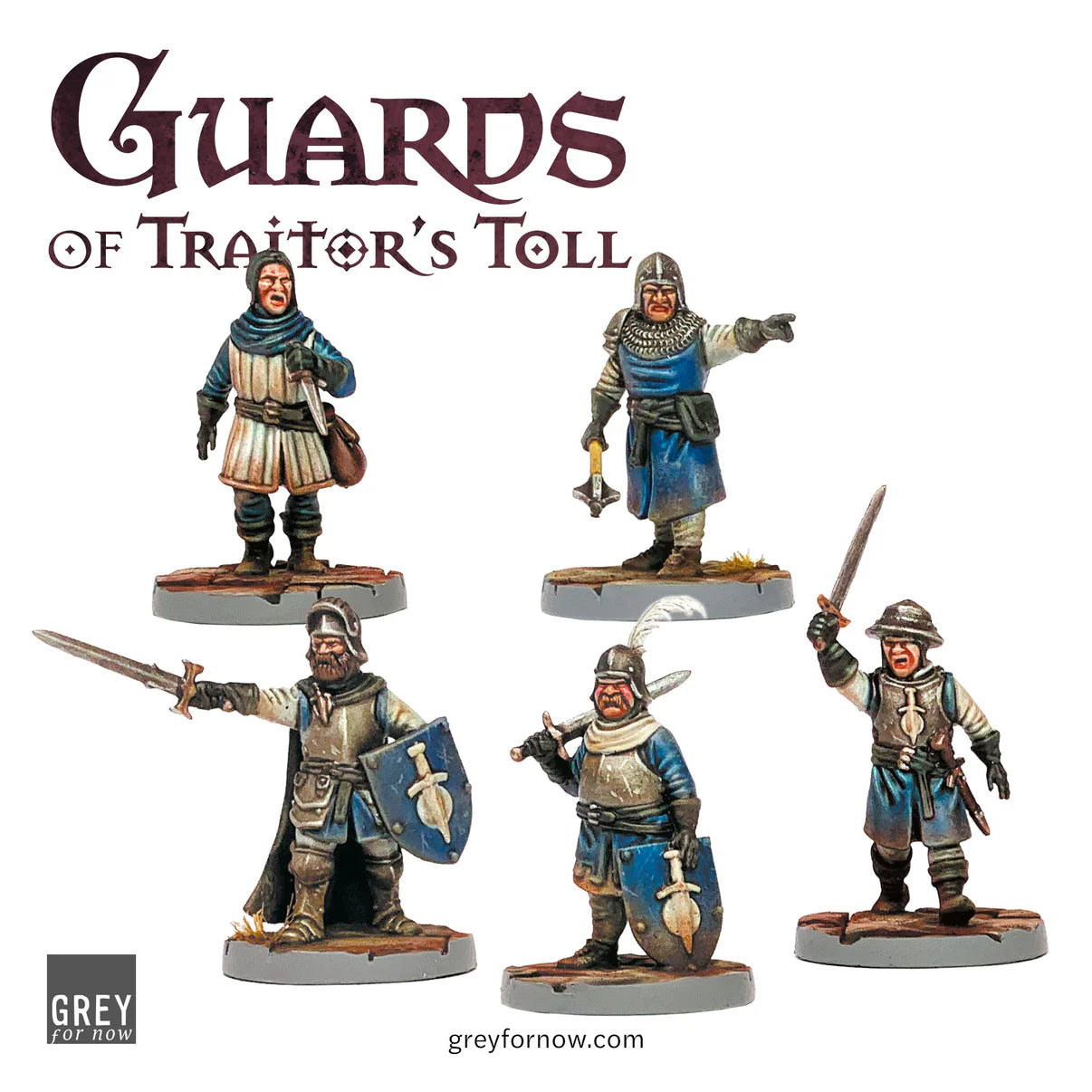 Grey For Now Games Guards of Traitor’s Toll Busy Streets Expansion 28mm City Guard miniatures