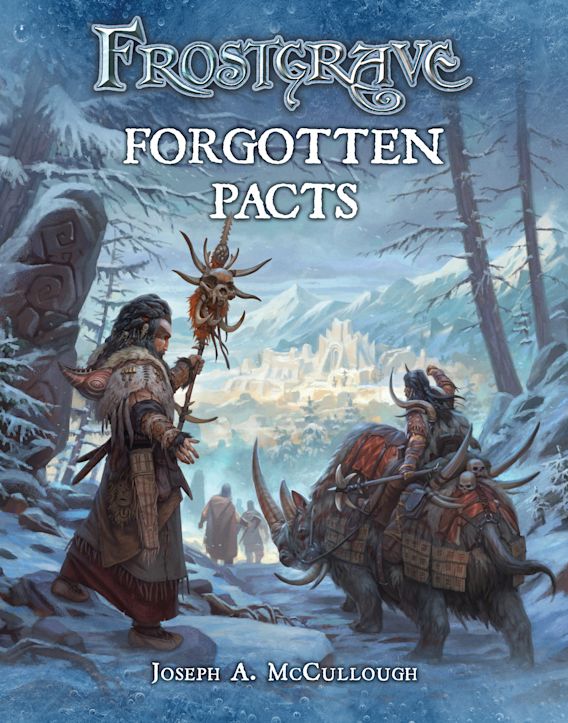 Frostgrave: Forgotten Pacts