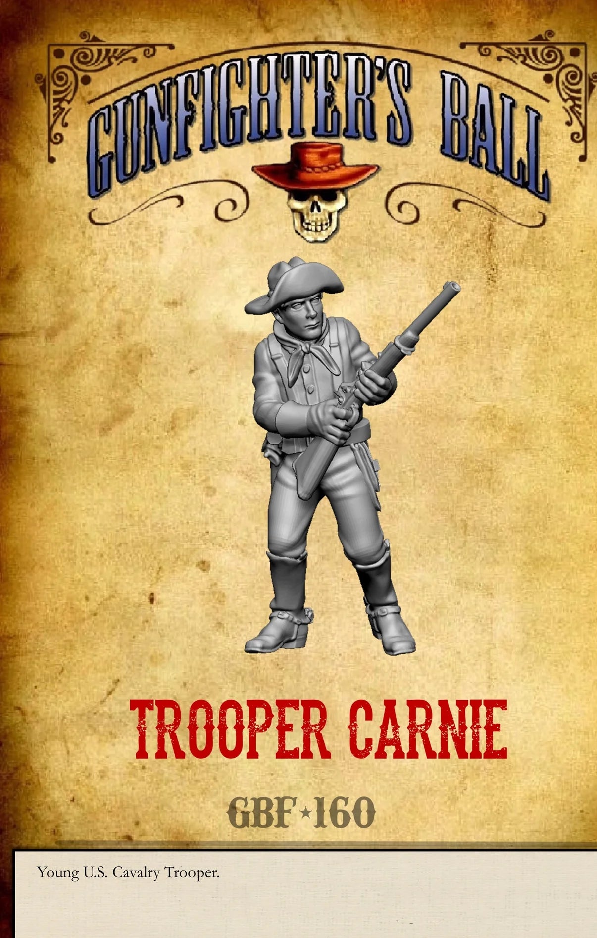 Knuckleduster Miniatures – Gunfighter’s Ball: Hollywood Cavalry Trooper Carnie