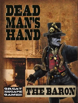 Dead Man’s Hand The Baron Boxed Gang 28 mm Scale Metal Figures