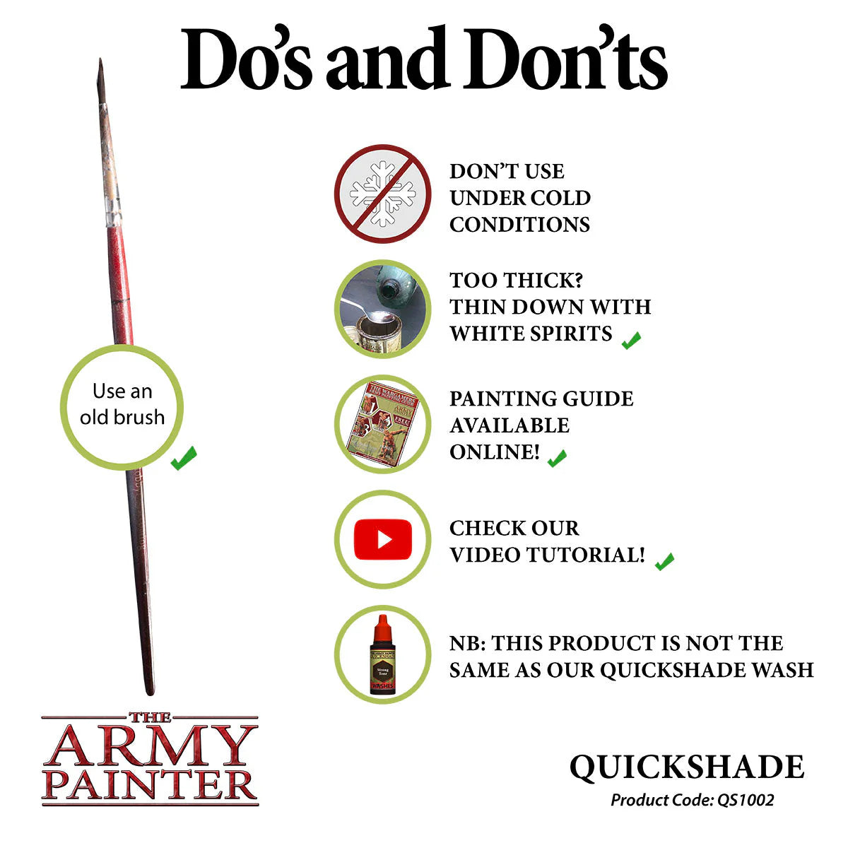 Graphic guide highlighting best practices, temperature warnings, and white spirits cleanup for Quickshade.