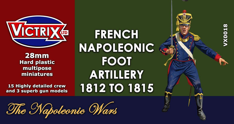 Napoleonic French Foot Artillery 1812 - 1815, 28 mm Scale Model Plastic Figures