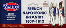 French Napoleonic Infantry 1807 - 1812, 28 mm Scale Model Plastic Figures