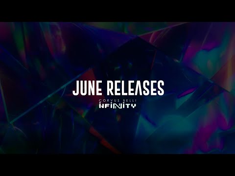 Infinity June 2021 Releases